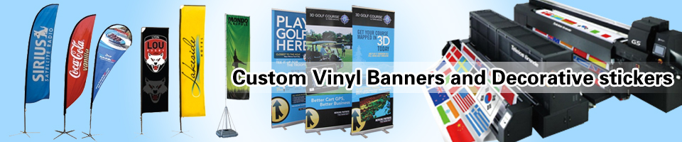 Custom Vinyl Banners and Decorative stickers